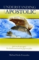 Picture of Understanding the Apostolic (Book)