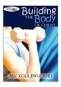 Picture of Building the Body of Christ (CD)