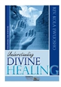 Picture of Understanding Divine Healing (CD)