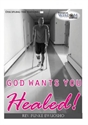 Picture of God Wants you Healed! (CD)