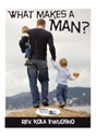 Picture of What Makes a Man? (CD)