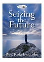 Picture of Seizing the Future (CD)
