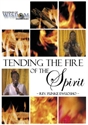 Picture of Tending the Fire of the Spirit (DVD)