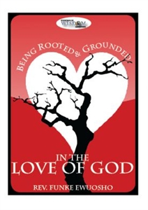 Picture of Being Rooted and Grounded in the Love of God (DVD)