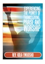 Picture of Experiencing the Power of Thanksgiving, Praise and Worship (DVD)