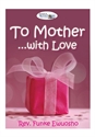 Picture of To Mother with Love (CD)