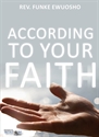 Picture of According To Your Faith (CD Series)