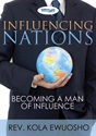 Picture of Influenceing Nations: Becoming a Man of Influence (CD)