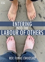 Picture of Entering into the Labour of Others (CD)