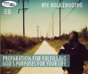 Picture of Preparation for Fulfilling God's Purposes for your Life (CD)