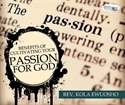 Picture of Benefits of Cultivating Your Passion for God (CD)
