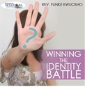 Picture of Winning the Identity Battle (CD)