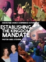 Picture of Establishing the Kingdom Mandate (Conference Pack)