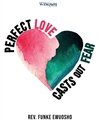 Picture of Perfect Love Casts Out Fear (CD Set)