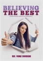 Picture of Believing the Best (CD Set)