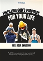 Picture of Fulfilling God's Purposes for Your Life (CD)